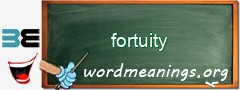 WordMeaning blackboard for fortuity